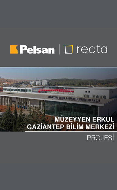 Recta - Müzeyyen Erkul Gaziantep Bilim Merkezi Projesi