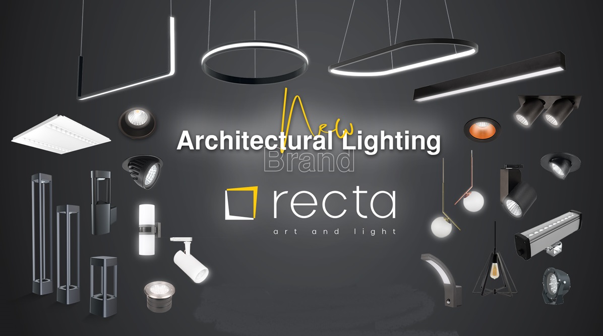 New Architectural Lighting Brand: RECTA