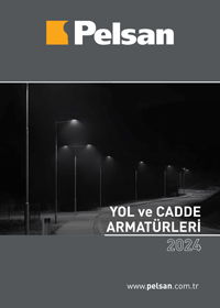 Yol ve Cadde Armatürleri
